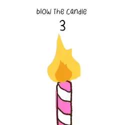 BLOW THE CANDLE