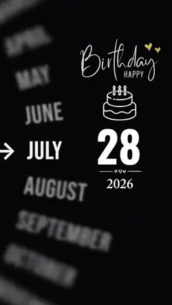 Birthday 28 July