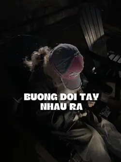 Buông Đôi Tay Nhau