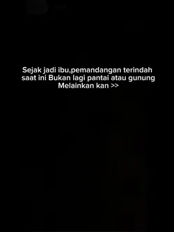 Sejak jadi ibu👩🏻‍🍼