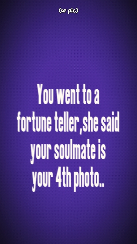 WHOS UR SOULMATE