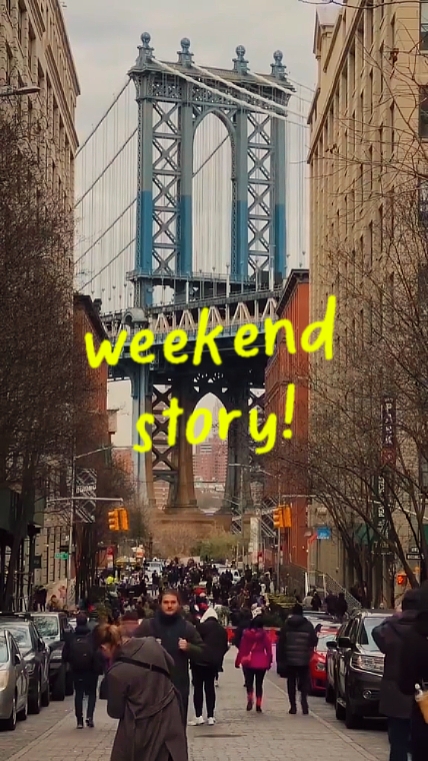 weekend story