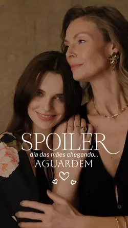spoiler dia das mães