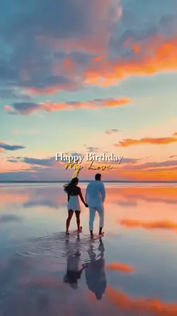 birthday my love 