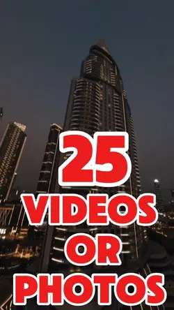 25 videos or photos 