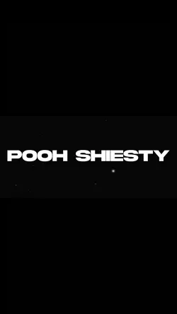 Pooh Shiesty Edit