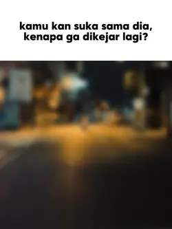 Kenapa ga dikejar 