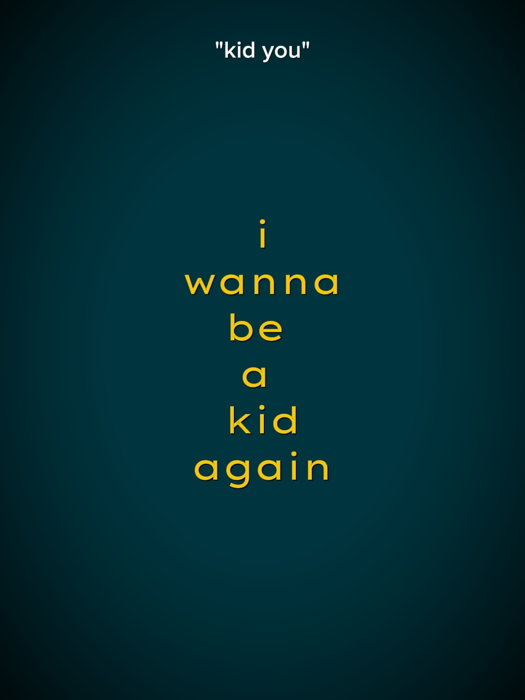 iwannabeakidagain