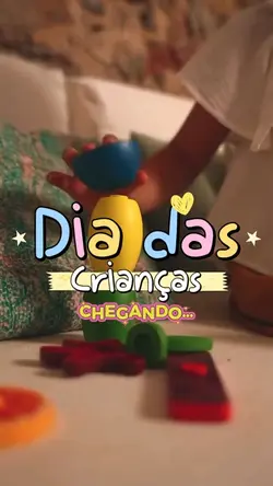 Dia das Crianças 🎁