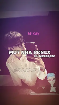 MỘT NHÀ REMIX