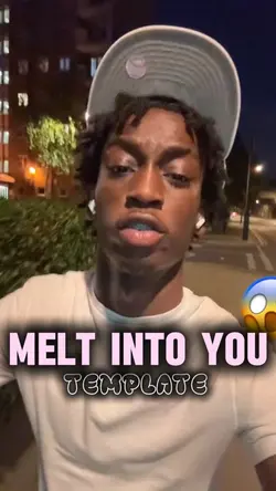 MELT INTO YOU .