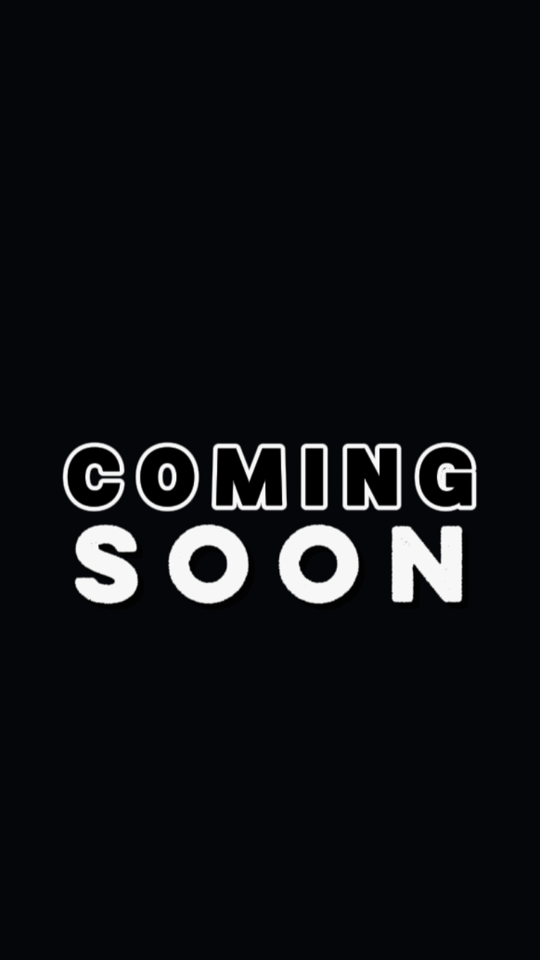 coming soon