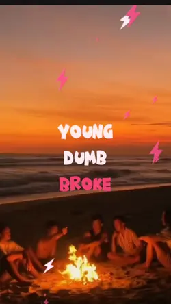 Young Dumb&Broke  ☆
