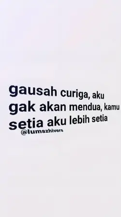 KAMU SETIA AKU LEBIH