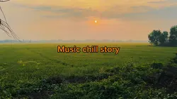Music chill story