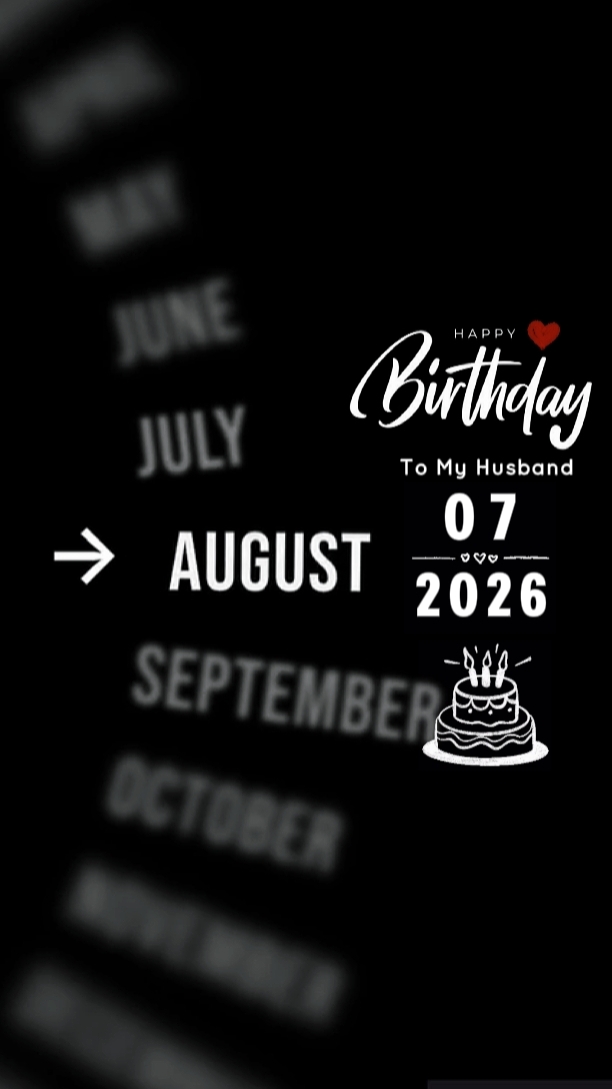 HBD MARIDO 7 DE AGOSTO