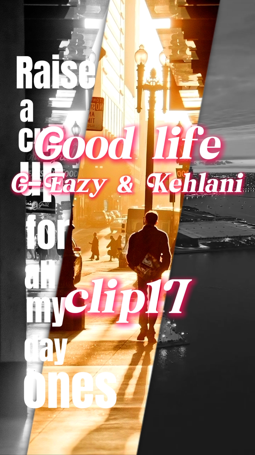 Good life