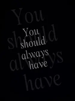You should have