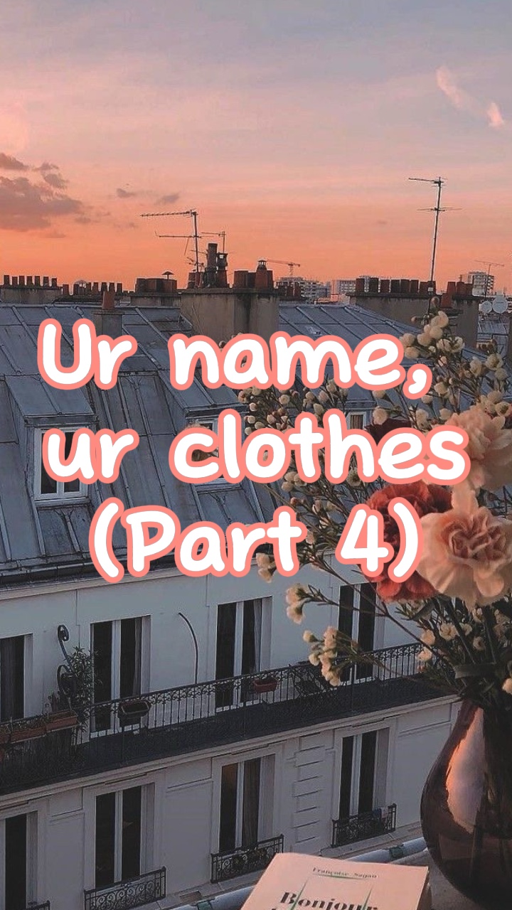 Votre nom vos vêtements