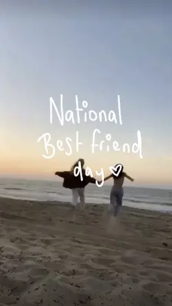best friend day ✍🏼💕