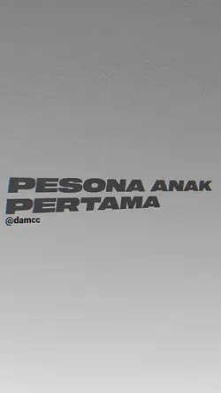 pesona anak pertama