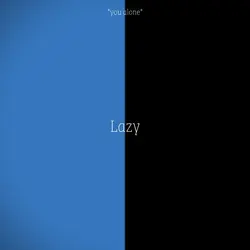 Lazy ๐