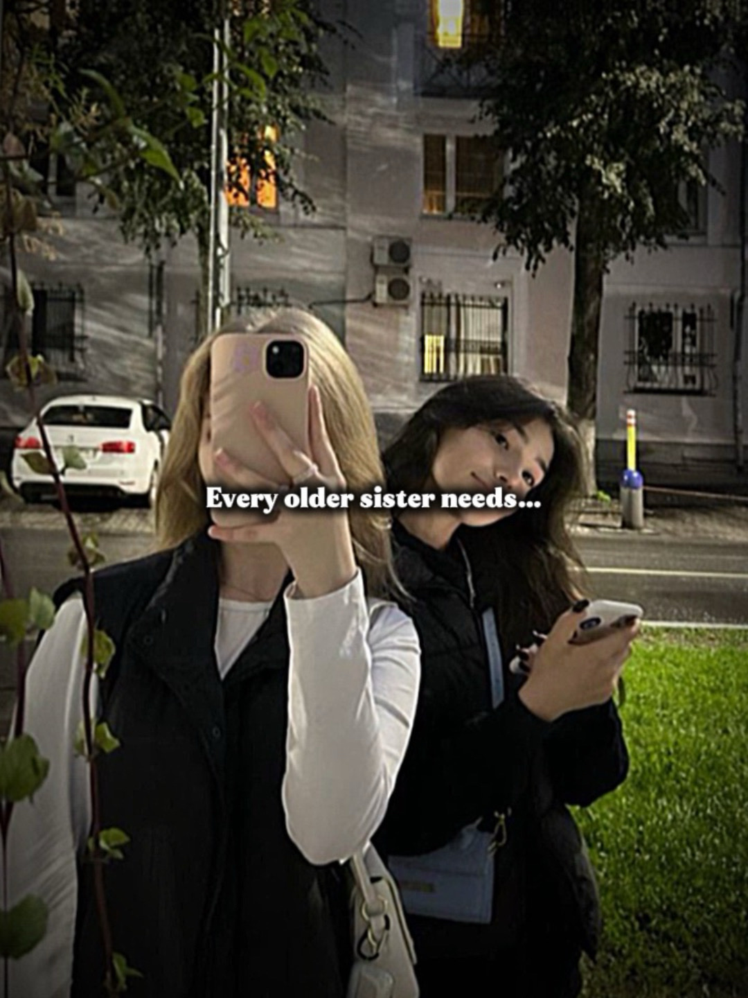 Cada hermana mayor 