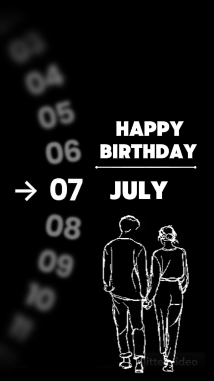 HBD MON AMOUR 7 JUILLET