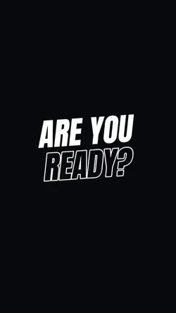 Are You Ready?