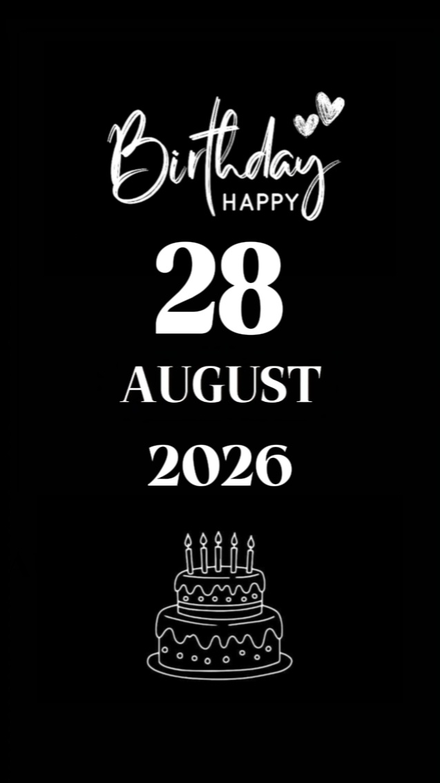 ANNIVERSAIRE 28 AOÛT 2026