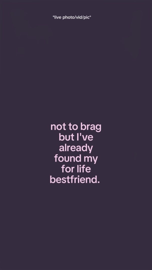 My for life bestfrie