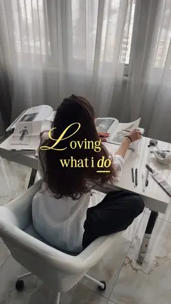 Loving what i do