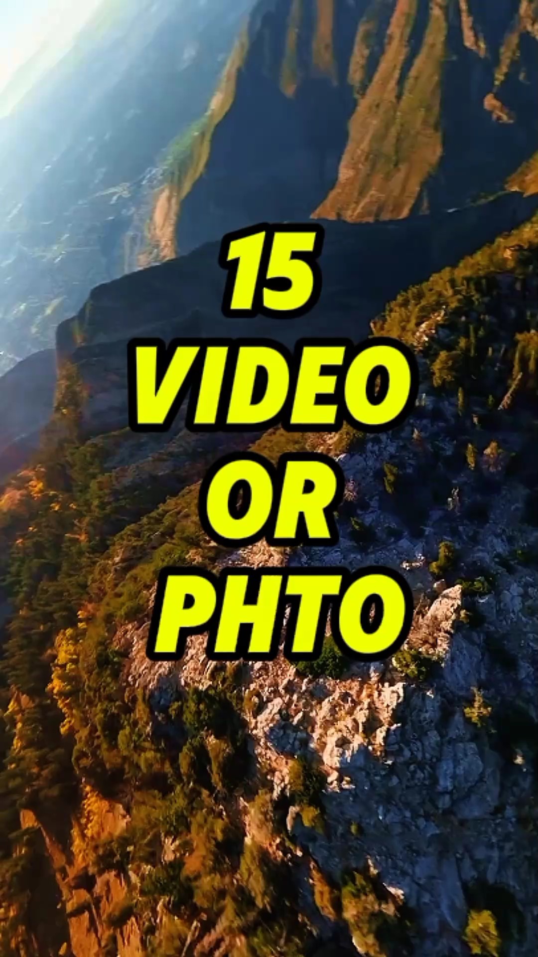 15 video or photo 