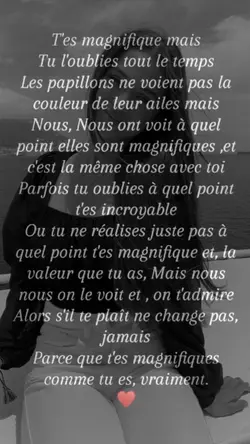 T’es magnifique ❣️