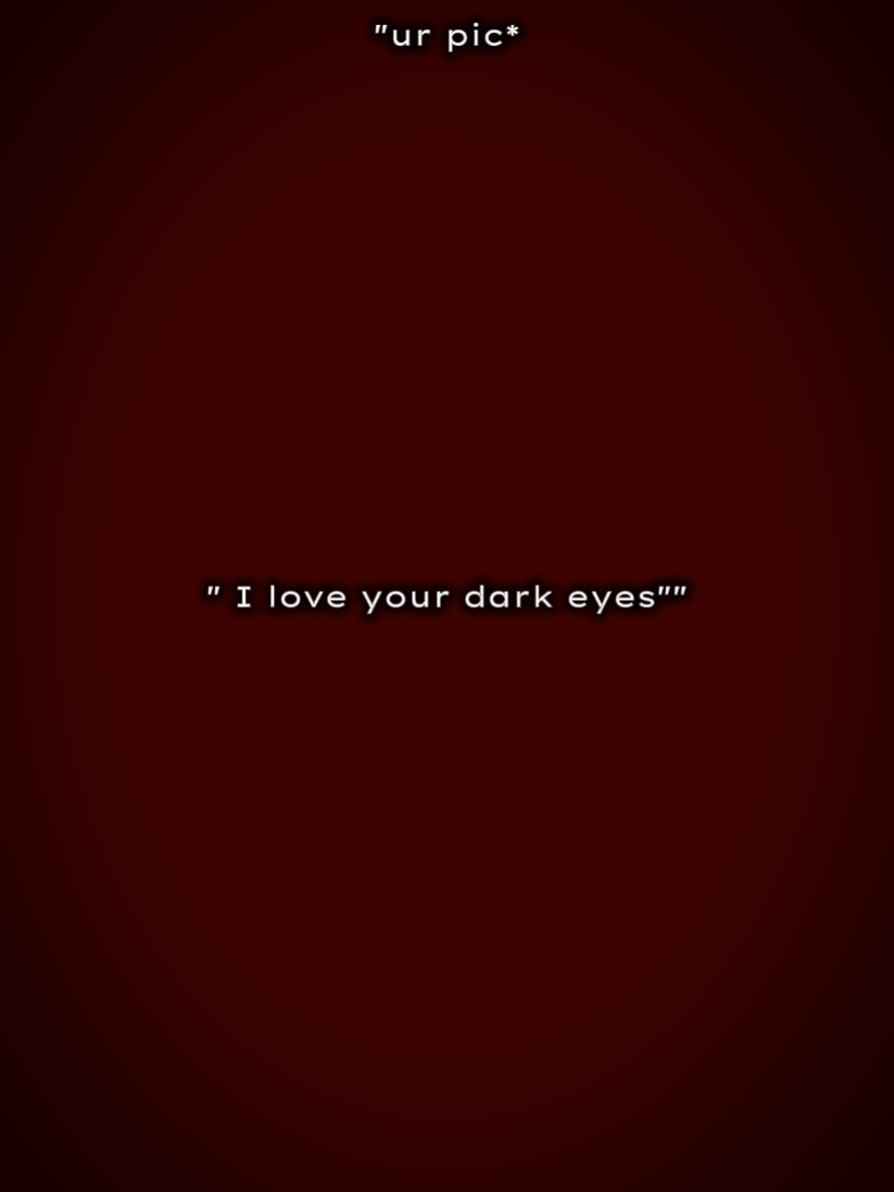 yeux sombres