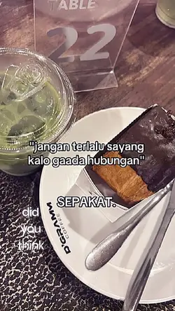 jgn trlalu syg nnti