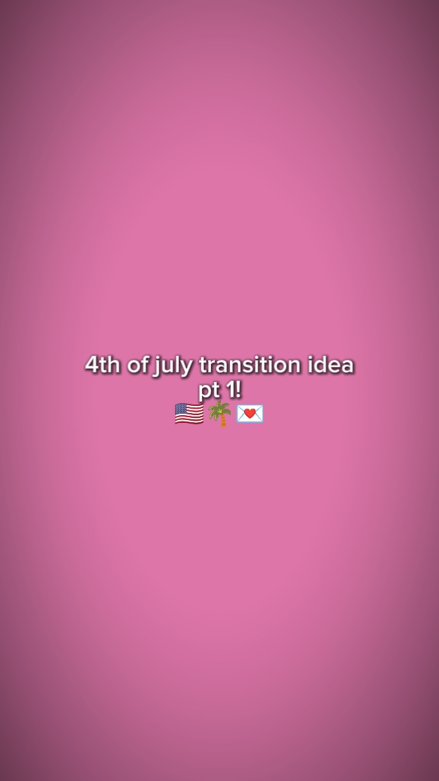 4thofJulyTransition