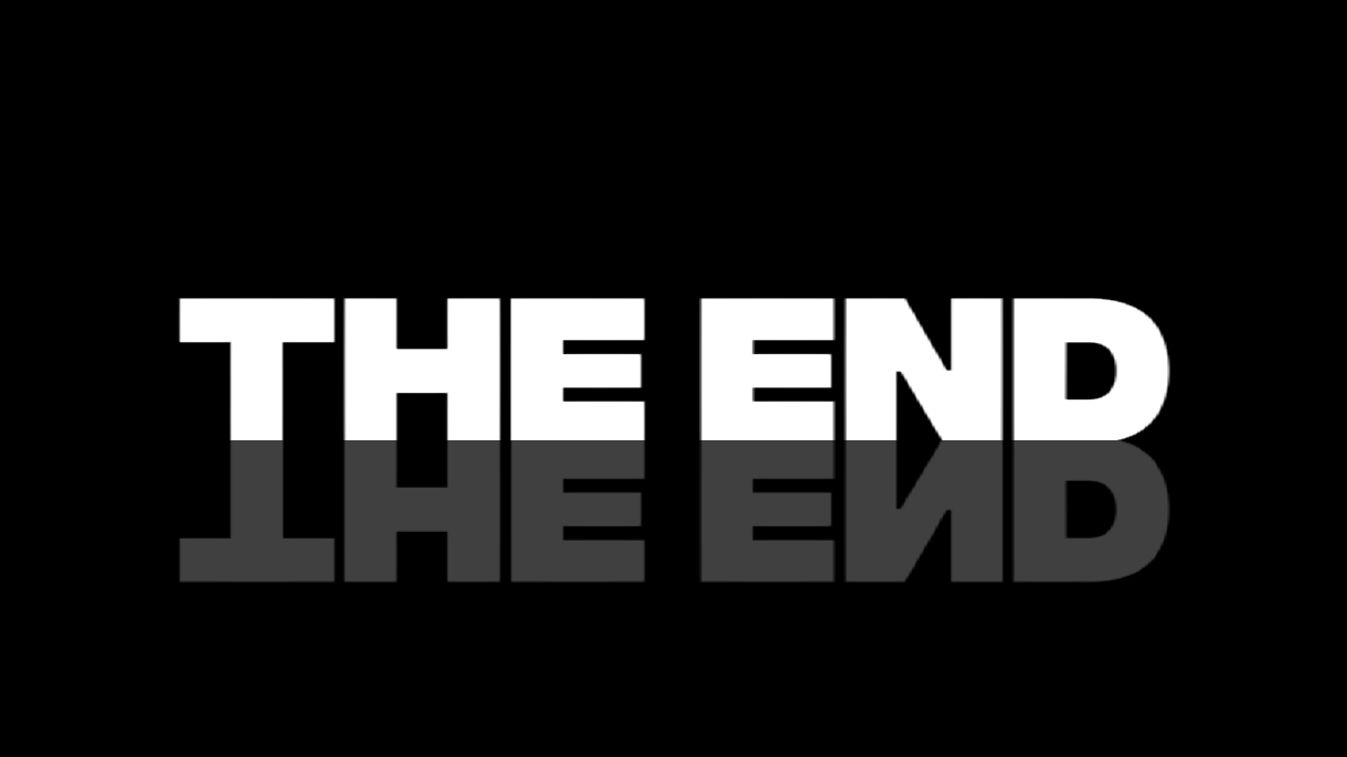 Outro, Kredit, das Ende