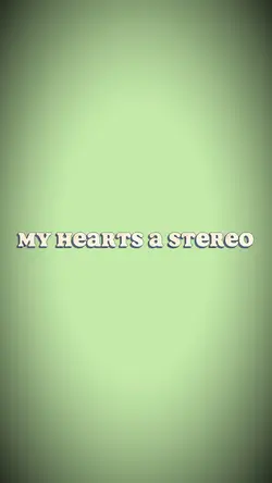 My hearts a stereo