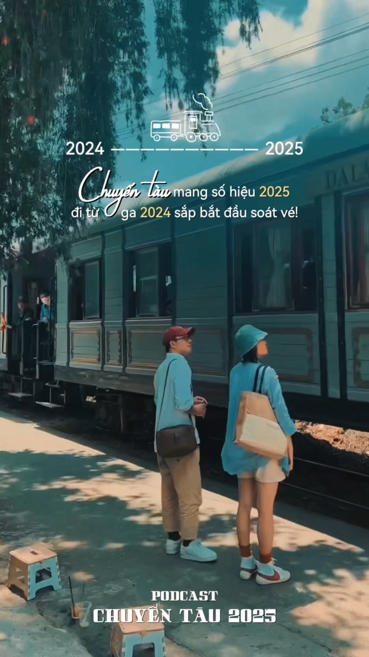 Chuyn tàu 2025 🚂