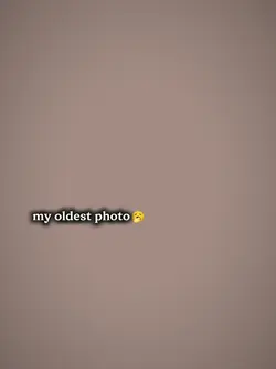 my oldest selfie 