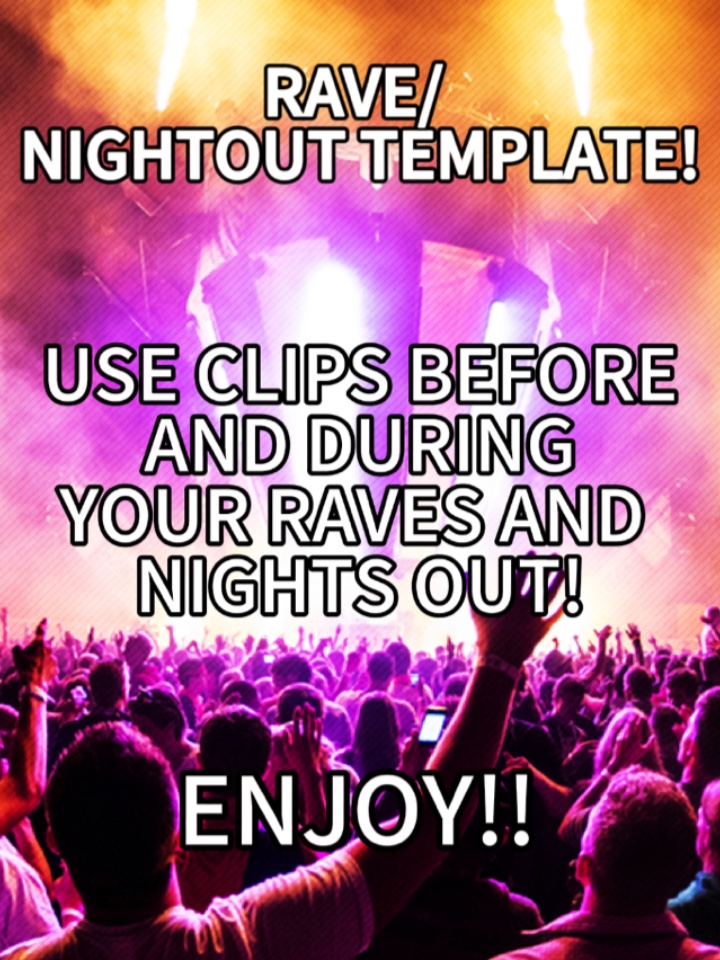RAVE TEMPLATE!