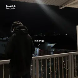 be alright