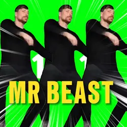 Mr Beast..