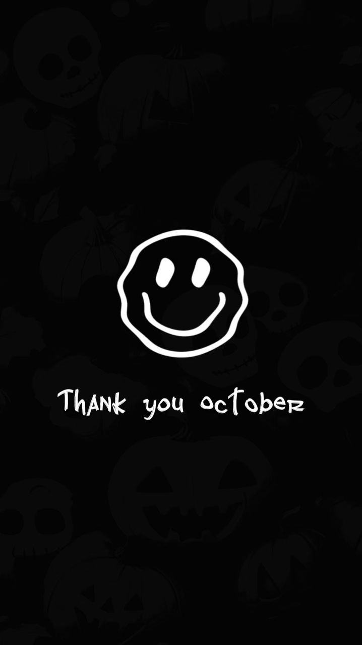Thank you october