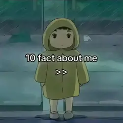 10 fact about me