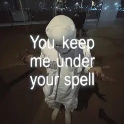 Under your spell 