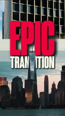 EPIC TRANSITION 4K