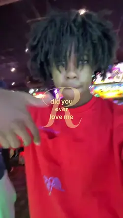 did you ever love me