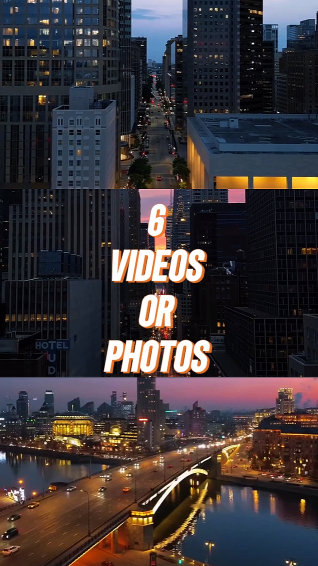 6 VIDEOS OR PHOTOS 